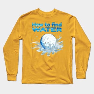 How to find Water Long Sleeve T-Shirt